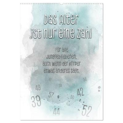 Das Alter ist nur eine Zahl (Wandkalender 2027 DIN A2 hoch), CALVENDO Monatskalender