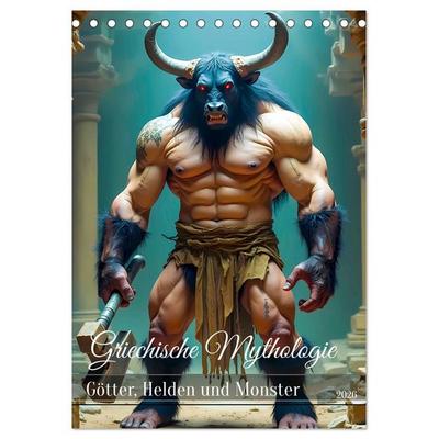 Griechische Mythologie - Götter, Helden und Monster (Tischkalender 2026 DIN A5 hoch), CALVENDO Monatskalender