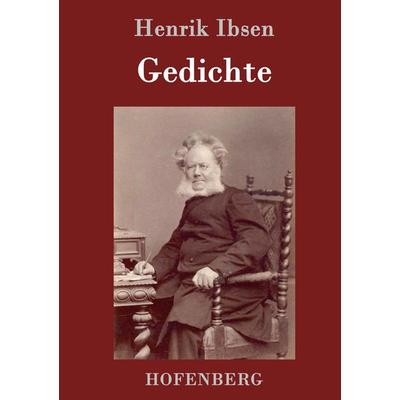 Gedichte, Gebundene Ausgabe von Henrik Ibsen, Hofenberg, 978-3-86199-201-1