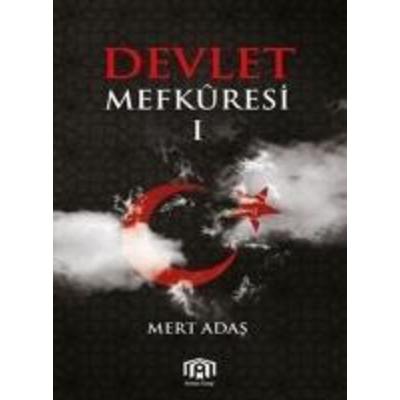 Devlet Mefküresi 1, Taschenbuch von Mert Adas, Benim Kitap
