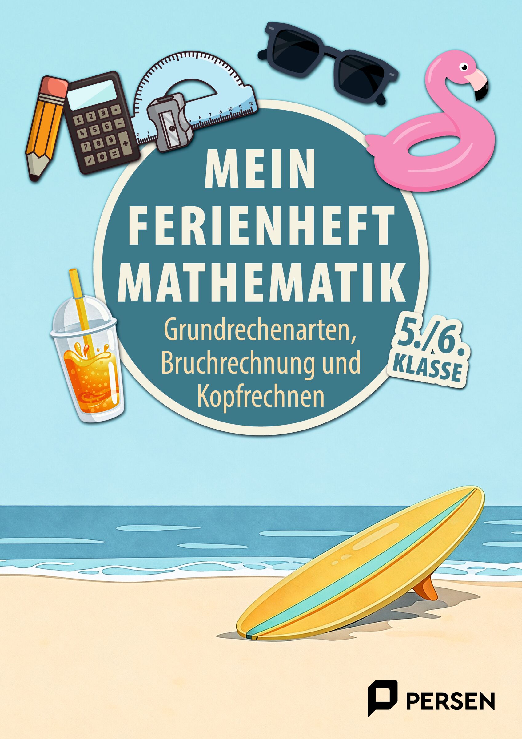 Persen Verlag Mein Ferienheft: Mathe 5. und 6. Klasse