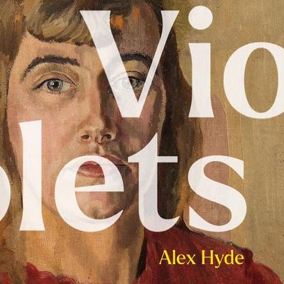 Violets - Alex Hyde, Audio, 9781783789115