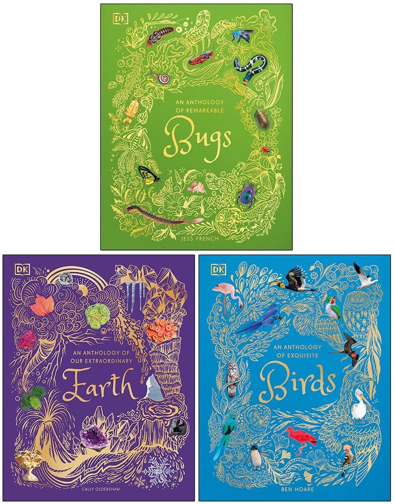 DK Children's Anthologies 3 Books Collection Set (An Anthology of Remarkable Bugs, An Anthology of Our Extraordinary Earth and An Anthology of Exquisi