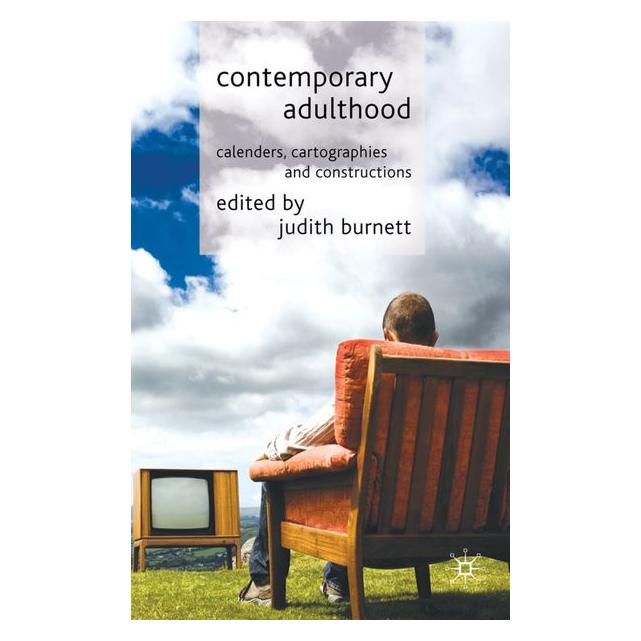 Palgrave Macmillan Uk Contemporary Adulthood (63039480)