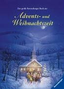 Sabine Lehmkuhl - Vorlese- und Familienbücher: Das große Ravensburger Buch zur Advents- und Weihnachtszeit - Preis vom 13.10.2026 19:28:25 h