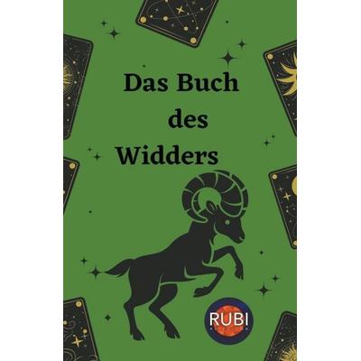 Das Buch des Widders, Taschenbuch von Rubi Astrologa, Rubi Astrologa