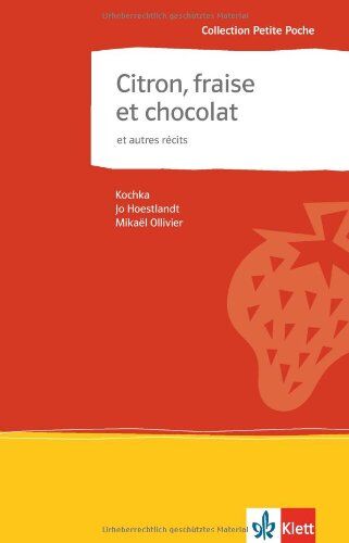 Kochka - Citron, fraise et chocolat et autres récits: Collection Petite Poche - Preis vom 15.10.2026 23:06:25 h