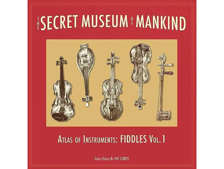 The Secret Museum of Mankind. Fiddles Vol. 1: Atla