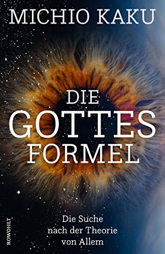 Michio Kaku - Die Gottes-Formel: Die Suche nach der Theorie von Allem - Preis vom 14.10.2026 23:07:16 h