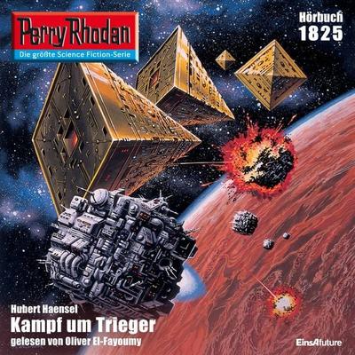 Perry Rhodan 1825: Kampf um Trieger - Hubert Haensel, Audio, 4056198970089