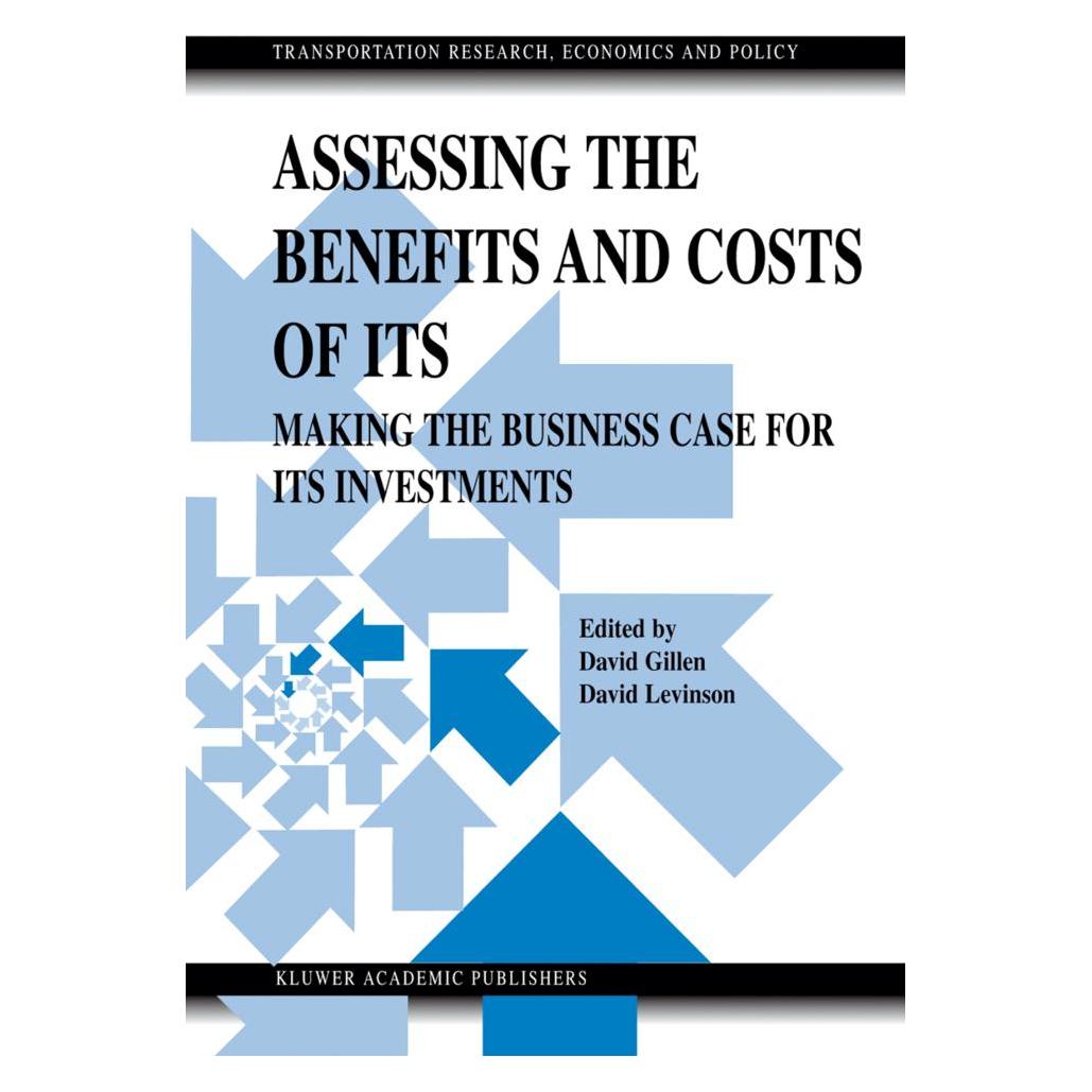Springer Assessing the Benefits and Costs of ITS (Englisch, Softcover, David Gillen, David Levinson) (55531243)
