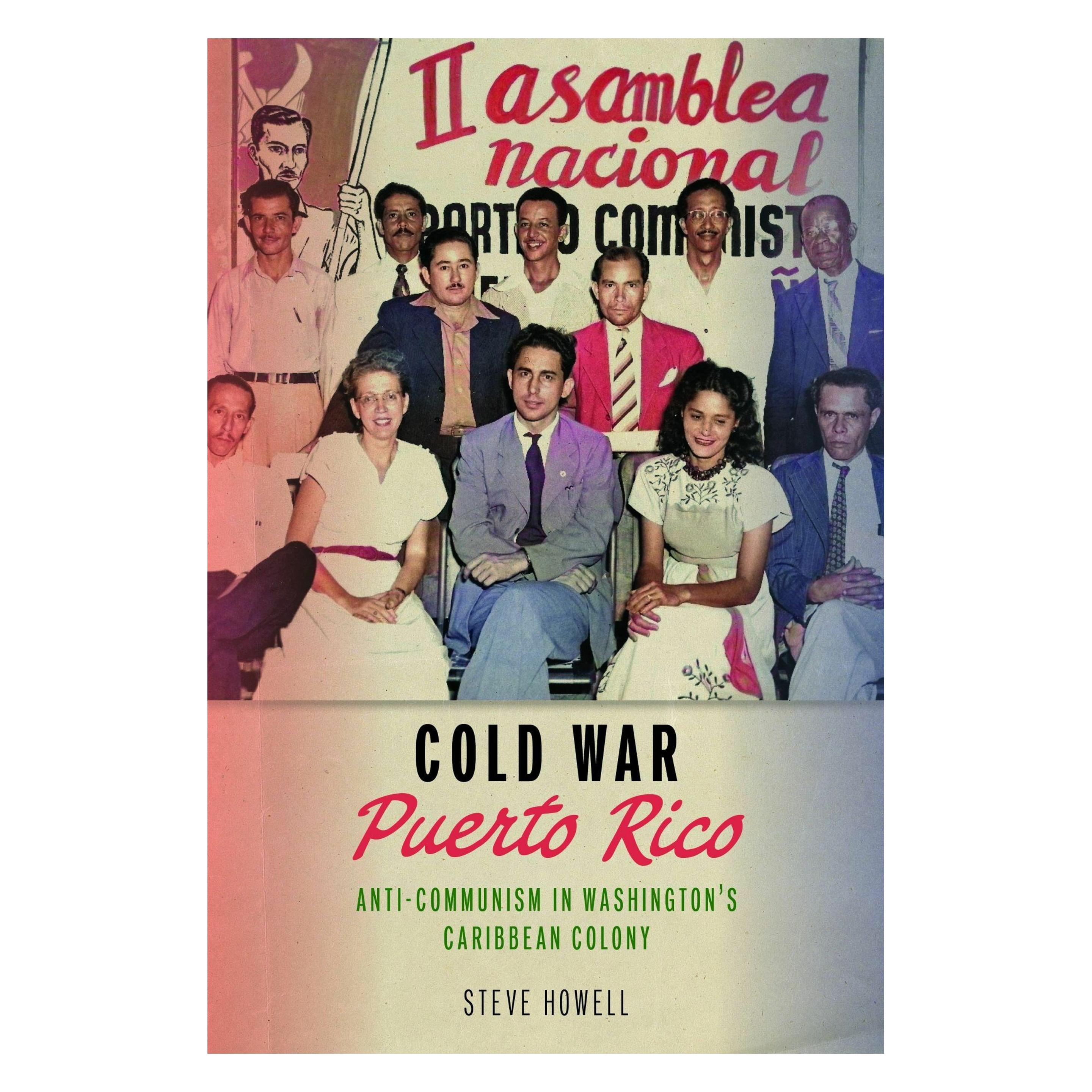 University Of Massachusetts Cold War Puerto Rico (Englisch, Steve Howell) (69590594)