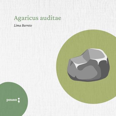 Agaricus auditae - Lima Barreto, Audio, 9786550700522