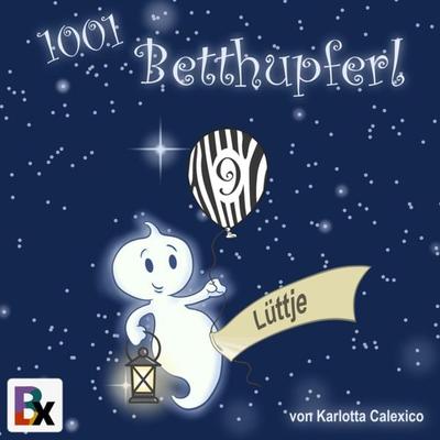 LÜTTJE - Karlotta Calexico, Audio, 9783755435150