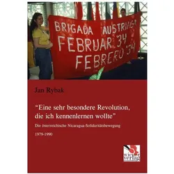 Eine sehr besondere Revolution, die ich kennenlernen wollte, Fachbücher von Jan Rybak