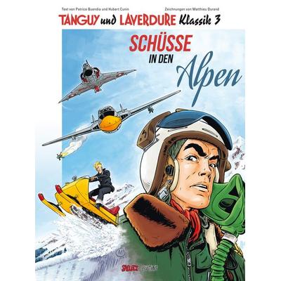 Tanguy und Laverdure Klassik Band 3 Hardcover, Gebundene Ausgabe von Patrice Buendia,Hubert Cunin, Salleck Publications, 978-3-89908-774-1