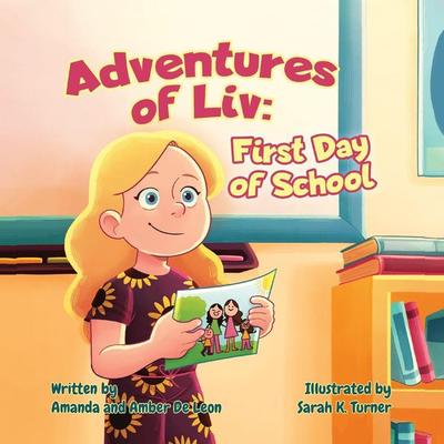 Adventures of Liv, Taschenbuch von Amanda de Leon,Amber de Leon, Halo Publishing International, 978-1-63765-013-4