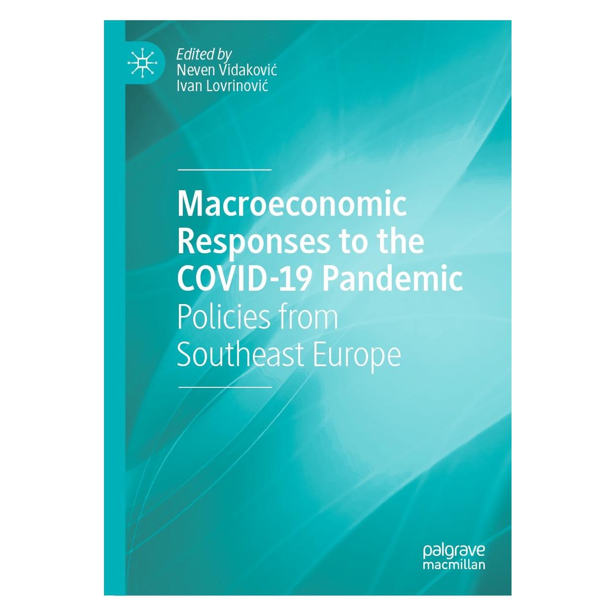 Springer Macroeconomic Responses to the COVID-19 Pandemic (Englisch, Hardcover, Ivan Lovrinović, Neven Vidaković) (9783030754433)