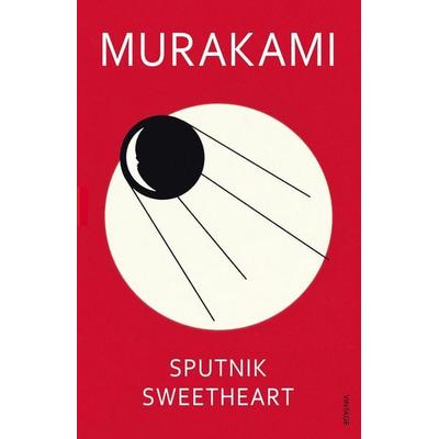 Sputnik Sweetheart, Taschenbuch von Haruki Murakami, Vermilion, 978-0-09-944847-1