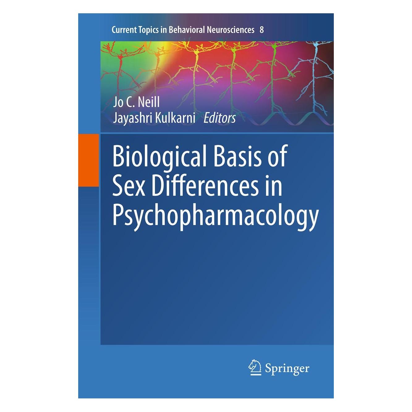 Springer Biological Basis of Sex Differences in Psychopharmacology (Englisch, Hardcover, Jayashri Kulkarni, Jo C. Neill) (9783642200052)
