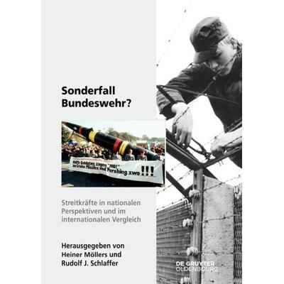 Sonderfall Bundeswehr?, Gebundene Ausgabe von , De Gruyter Mouton, 978-3-11-034812-5