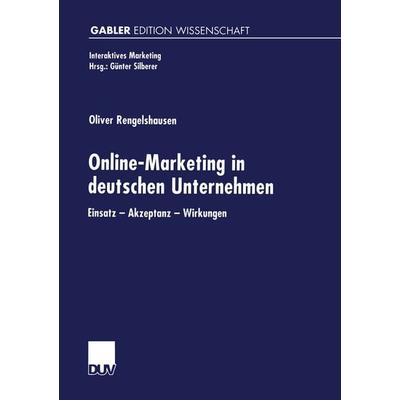 Online-Marketing in deutschen Unternehmen, Taschenbuch von Oliver Rengelshausen, Deutscher Universitätsverlag, 978-3-8244-7126-3