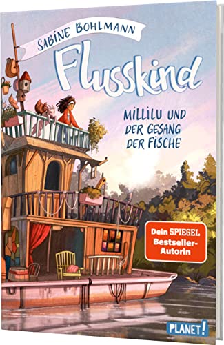 Simona Ceccarelli - Flusskind 1: Millilu und der Gesang der Fische: Naturverbundenes Mädchenbuch ab 8 (1) - Preis vom 15.10.2026 23:06:25 h