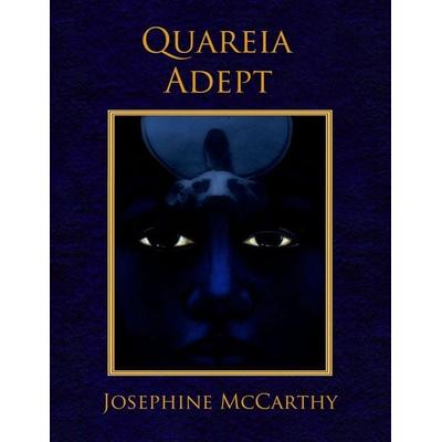 Quareia Adept, Taschenbuch von Josephine Mccarthy, Quareia Publishing/Goblyn Market, 978-1-911134-30-5