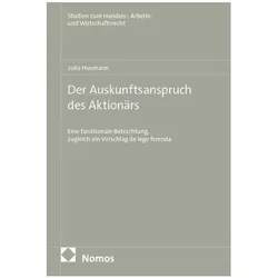 Der Auskunftsanspruch des Aktionärs, Fachbücher von Julia Husmann