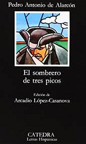 Alarcón, Pedro Antonio De - El sombrero de tres picos (Letras Hispánicas) - Preis vom 30.09.2026 22:30:23 h