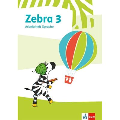 Zebra 3. Arbeitsheft Sprache Klasse 3, Taschenbuch von , Klett Schulbuchverlag, 978-3-12-270964-8