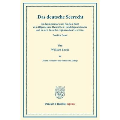 Das deutsche Seerecht., Taschenbuch von William Lewis, Duncker & Humblot, 978-3-428-16573-5