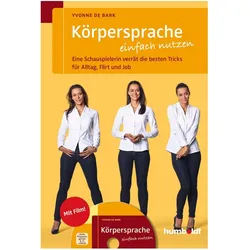 Körpersprache einfach nutzen, Ratgeber von Yvonne de Bark