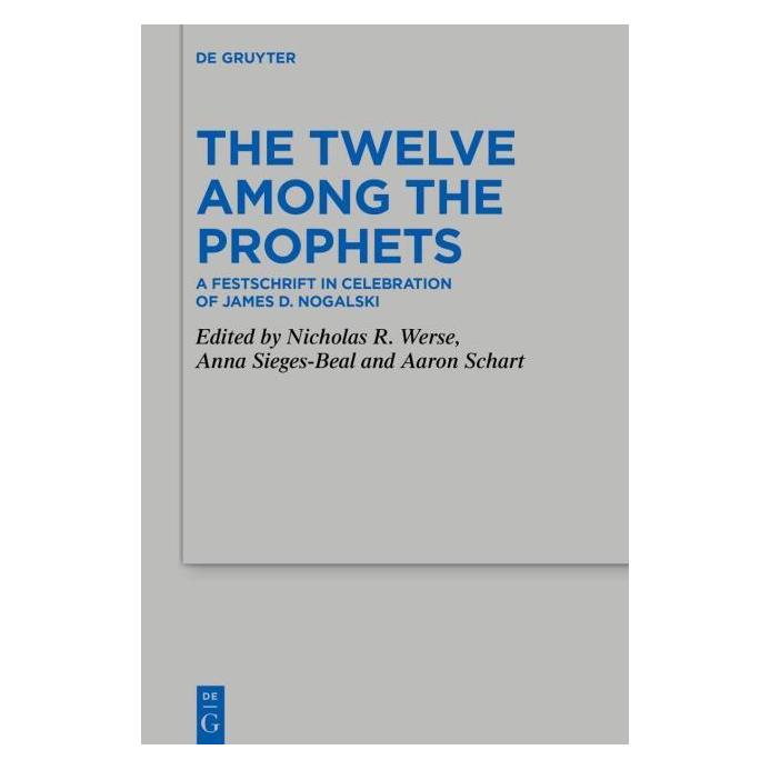 De Gruyter The Twelve Among the Prophets (Englisch, Hardcover) (71880836)