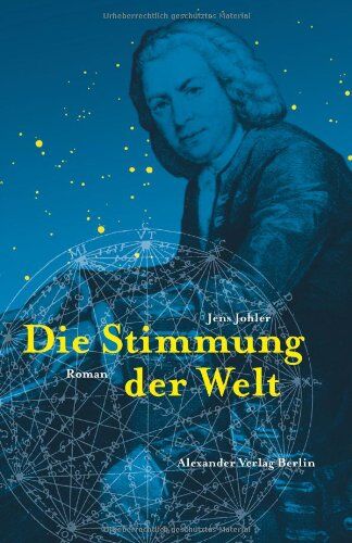 Jens Johler - Die Stimmung der Welt. Der Bach-Roman - Preis vom 12.10.2026 11:37:12 h