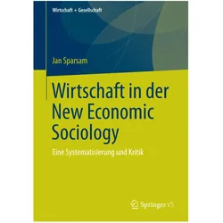 Wirtschaft in der New Economic Sociology, Fachbücher von Jan Sparsam