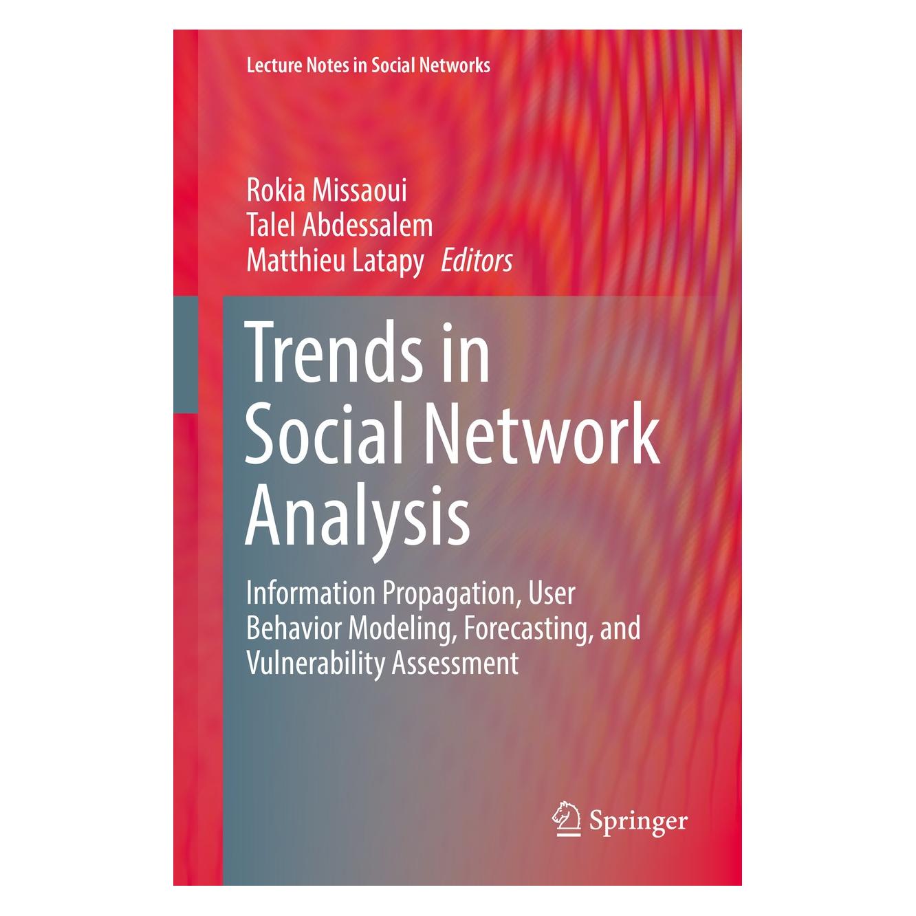 Springer Trends in Social Network Analysis (9783319534190)