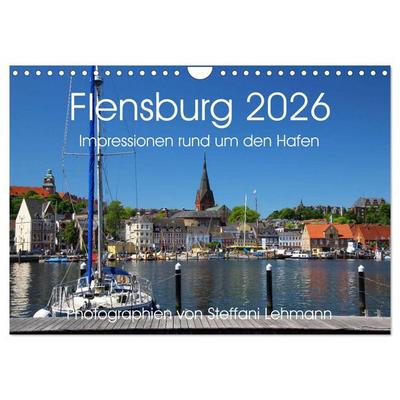 Flensburg 2026. Impressionen rund um den Hafen (Wandkalender 2026 DIN A4 quer), CALVENDO Monatskalender
