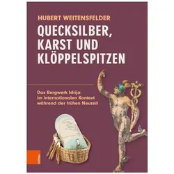 Quecksilber, Karst und Klöppelspitzen, Fachbücher