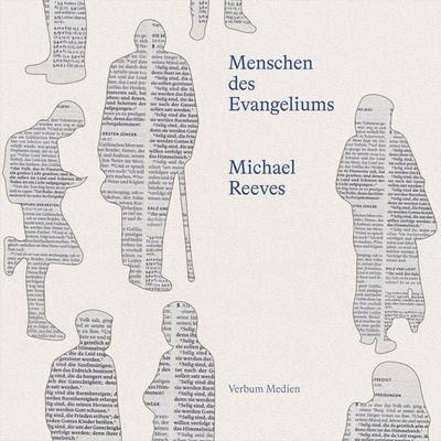 Menschen des Evangeliums - Michael Reeves, Audio, 9783986651381