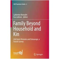 Family Beyond Household and Kin, Fachbücher von Catherine Bonvalet, Eva Lelièvre