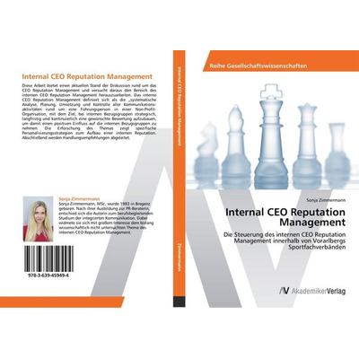 Internal CEO Reputation Management, Taschenbuch von Sonja Zimmermann, AV Akademikerverlag, 978-3-639-45949-4
