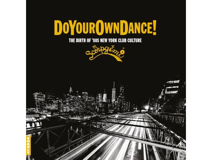 Do Your Own Dance!: Scorpgemi Records Story Vol. 1