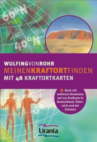 Wulfing von Rohr - Meinen Kraftort finden mit 48 Kraftortkarten: Set mit 48 Kraftortkarten und 100 weiteren Kraftorten im deutschsprachigen Gebiet - Preis vom 10.10.2026 11:48:34 h