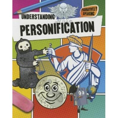 Understanding Personification, Taschenbuch von Robin Johnson, Crabtree, 978-0-7787-1877-2