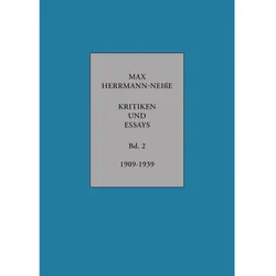 Herrmann-Neisse:Kritiken und Essays, Belletristik von Max Herrmann-Neisse