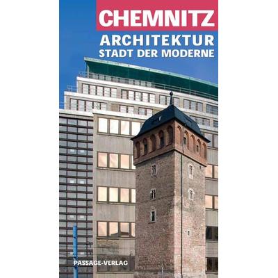 Architekturführer Chemnitz, Taschenbuch von Jens Kassner, Passage-Verlag, 978-3-938543-48-1