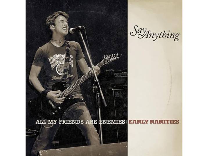 All My Friends Are Enemies: Early Rarities