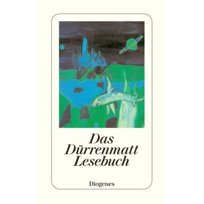 Das Dürrenmatt Lesebuch, Taschenbuch von Friedrich Dürrenmatt, Diogenes Verlag AG, 978-3-257-22439-9