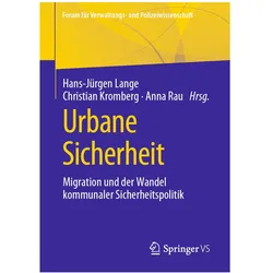 Urbane Sicherheit, Fachbücher von Hans-Jürgen Lange, Christian Kromberg, Anna Rau